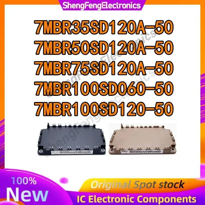 

7MBR35SD120A-50 7MBR50SD120A-50 7MBR75SD120A-50 7MBR100SD060-50 7MBR100SD120-50 IGBT MODULE