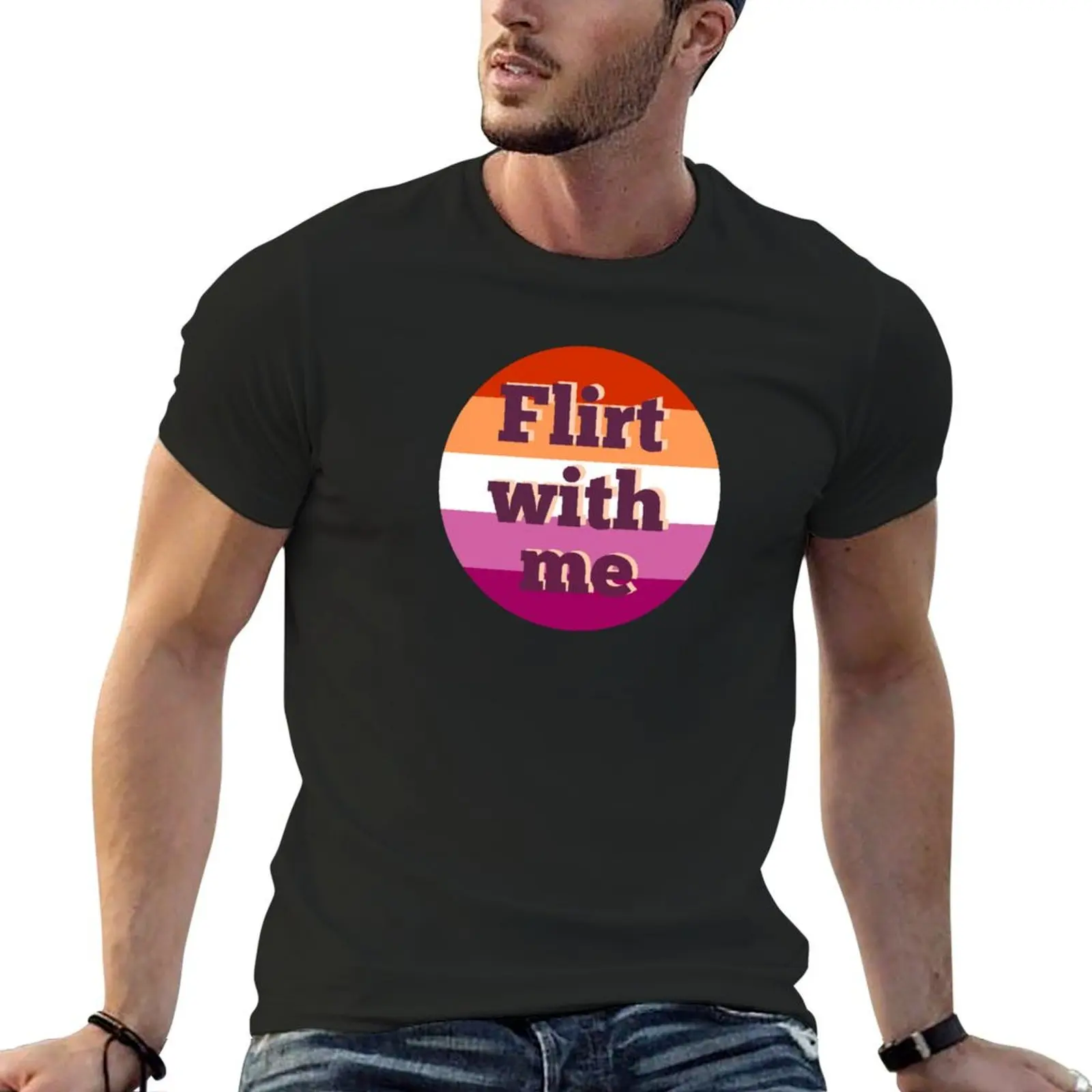 Flirt With Me (Lesbian) T-Shirt summer tops anime figures mens t shirt