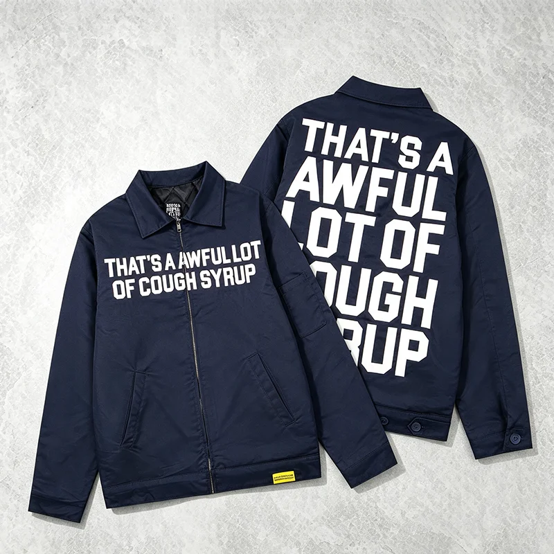 That's A Awful Lot of Cough Syrup Men Women Coach Jacket Full Zip Front Large Text Graphic Casual Street Outerwear
