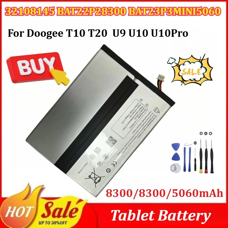 

New 32108145 BAT22P28300 BAT23P3MINI5060 8300/8300/5060mAh Tablet Battery for Doogee T10 T20 U9 U10 U10Pro with Tools