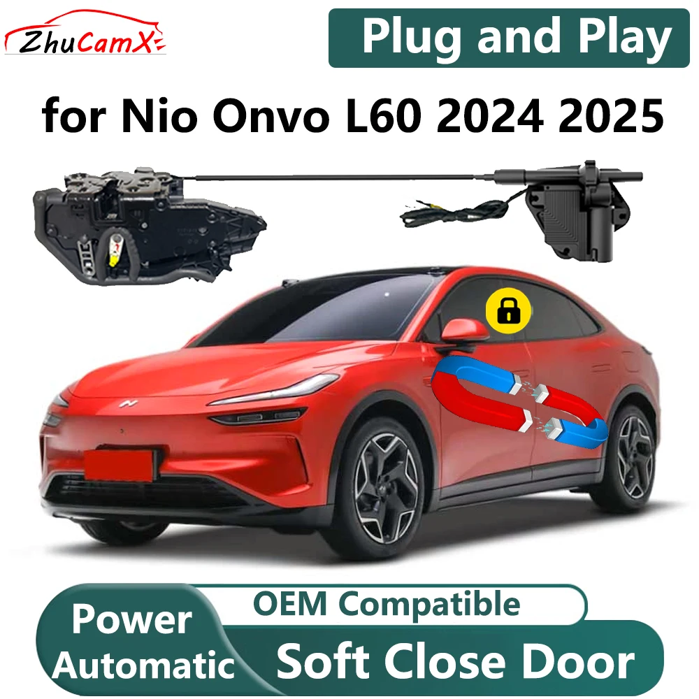 

ZhuCamX for Nio Onvo L60 2024 2025 Automatic Electric Soft Close Door Closer Power Closing Door Comfort Closing System