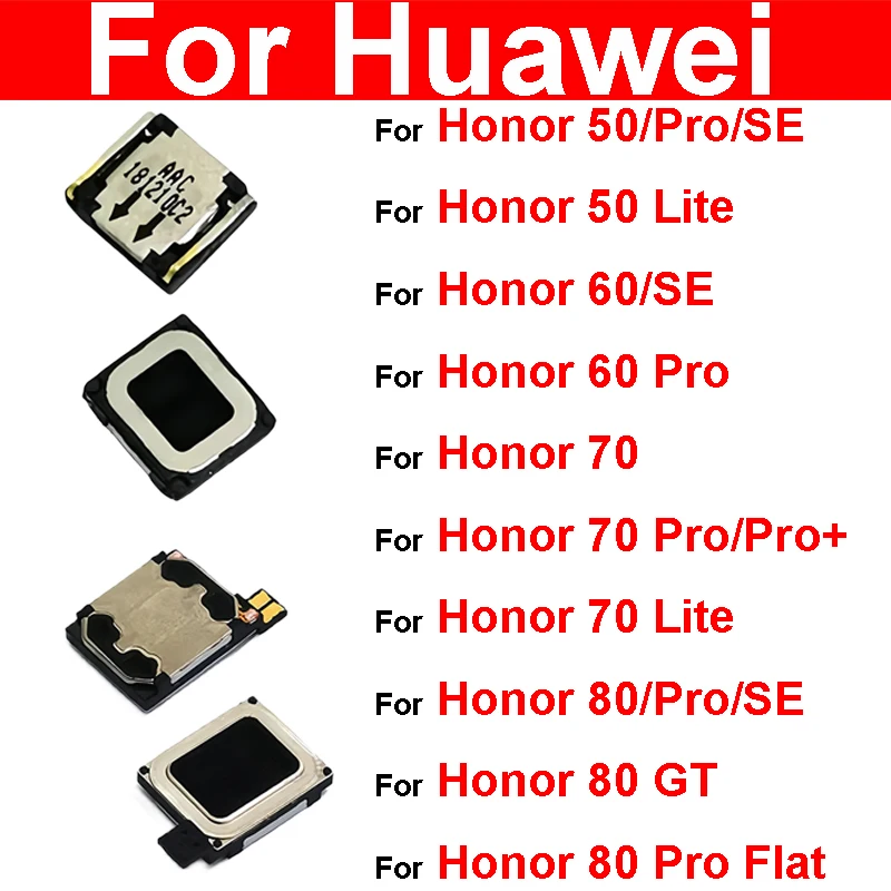 Top Front Earpiece Speaker For Huawei Honor 50 Lite Pro SE 60 70 Plus 80 GT Flat 5G Earphone Built-in Speaker Replacement Parts