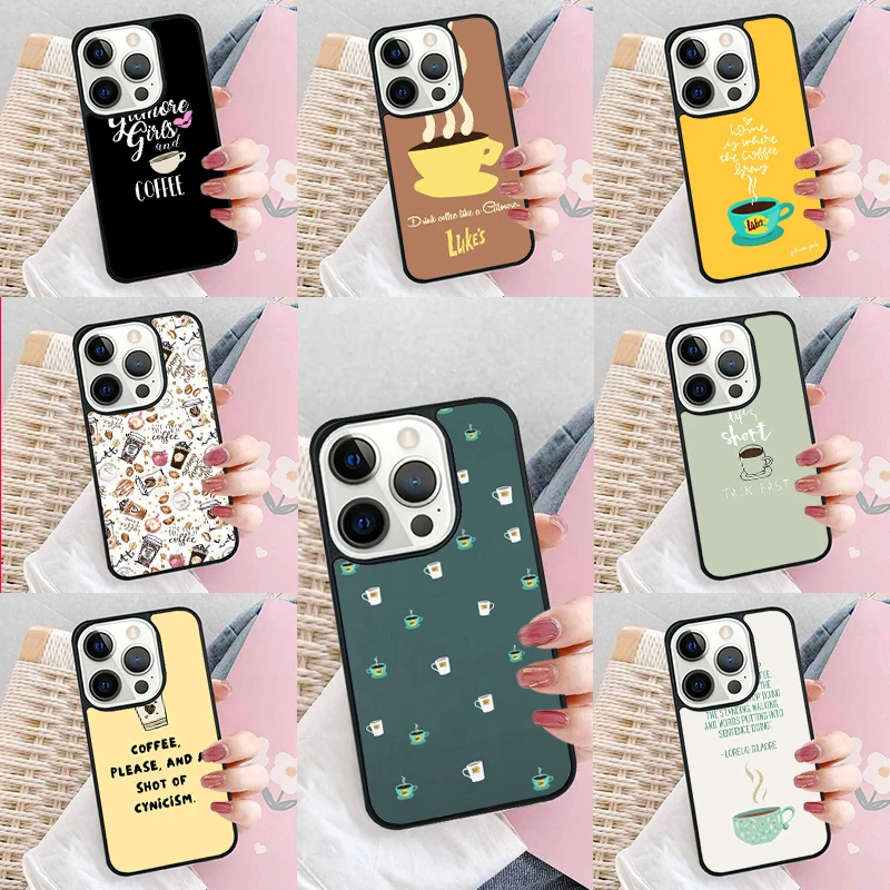 Gilmore Girls Coffee Phone Case Cover For iPhone 16 15 14 plus XR XS 11 12 mini 13 pro max coque Shell Fundas