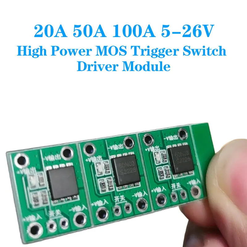 

20A 50A 100A 5-26V High Power MOS Trigger Switch Driver Module Field Effect Tube PWM Regulation Electronic Switch Control