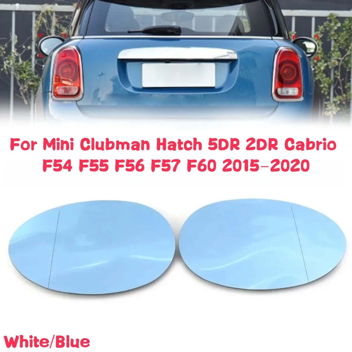 For Mini Clubman Hatch 5DR 2DR Cabrio F54 F55 F56 F57 F60 2015-2020 Replacement Rearview Heated Mirror L/R Side Blue/White