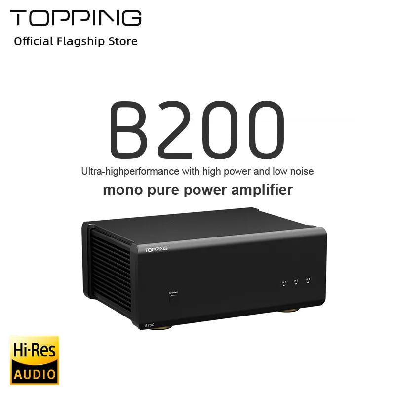 TOPPING B200 Single Channel Pure Rear Stage Amplifier Professional HiFi High Power Amplifier 200W