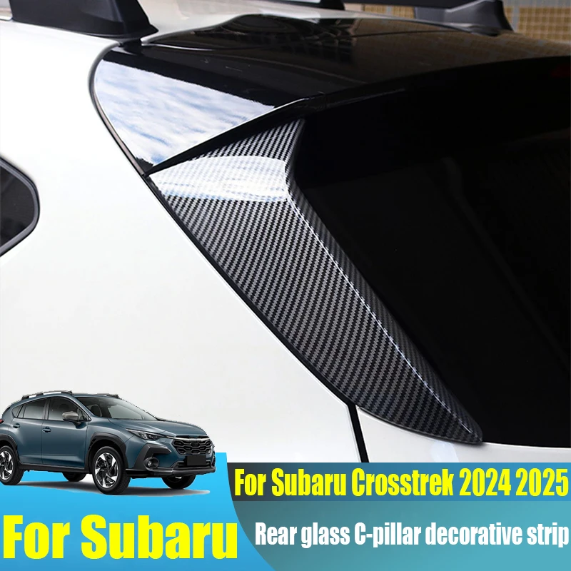 

Для Subaru Crosstrek 2024 2025 модифицированное заднее лобовое стекло автомобиля C-стойка декоративная полоса аксессуары для наружного украшения автомобиля