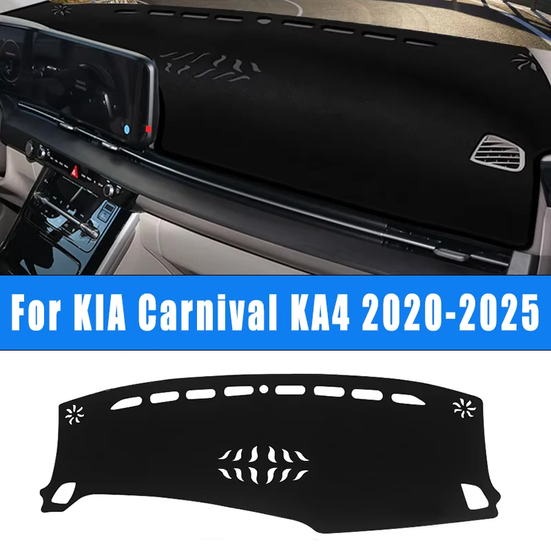 

For KIA Carnival KA4 2020-2025 2022 2024 2021 2023 Car Dashboard Sun Shade Cover Instrument Desk Non-slip Mat Accessories