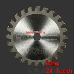 1pc TCT Circular Saw Blade Wheel Discs 85mm 24 Teeth 10mm For Wood Cutting Carbide Cutting Disc Woodworking Saw Blade
