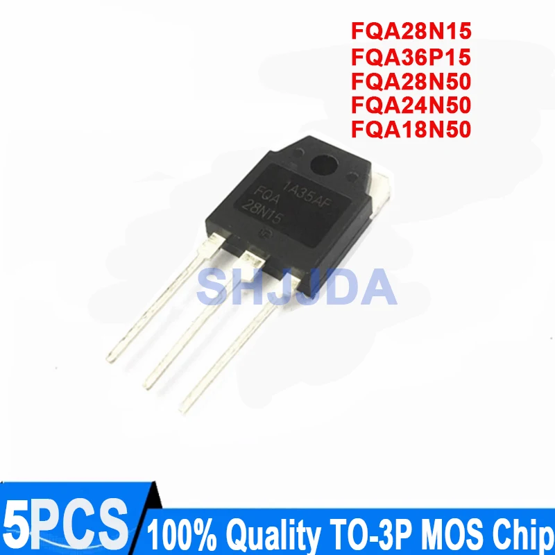 (5 pieces) FQA28N15 FQA36P15 FQA28N50 FQA24N50 FQA18N50 TO-3P 100% Quality MOS Chip