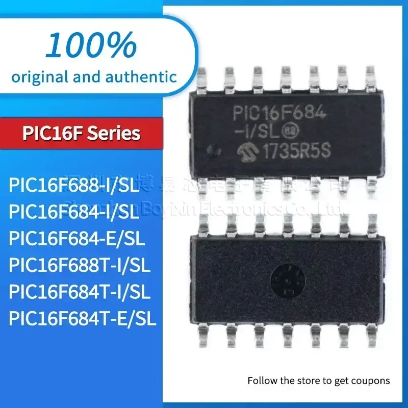 

PIC16F684 PIC16F688T PIC16F684T PIC16F688 PIC16F684-I/SL PIC16F684T-E/SL brand new version