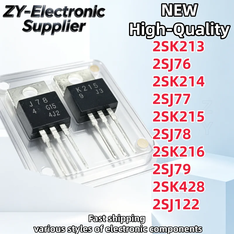 10Pieces K213 J76 K214 J77 K215 J78 K216 J79 K428 J122 2SK213 2SJ76 2SK214 2SJ77 2SK215 2SJ78 2SK216 2SJ79 2SK428 2SJ122 TO-220