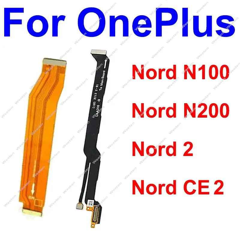 For Oneplus Nord N100 N200 Nord 2 CE2 5G LCD Screen Main Motherboard Screen Interconnect Flex Ribbon Replacement