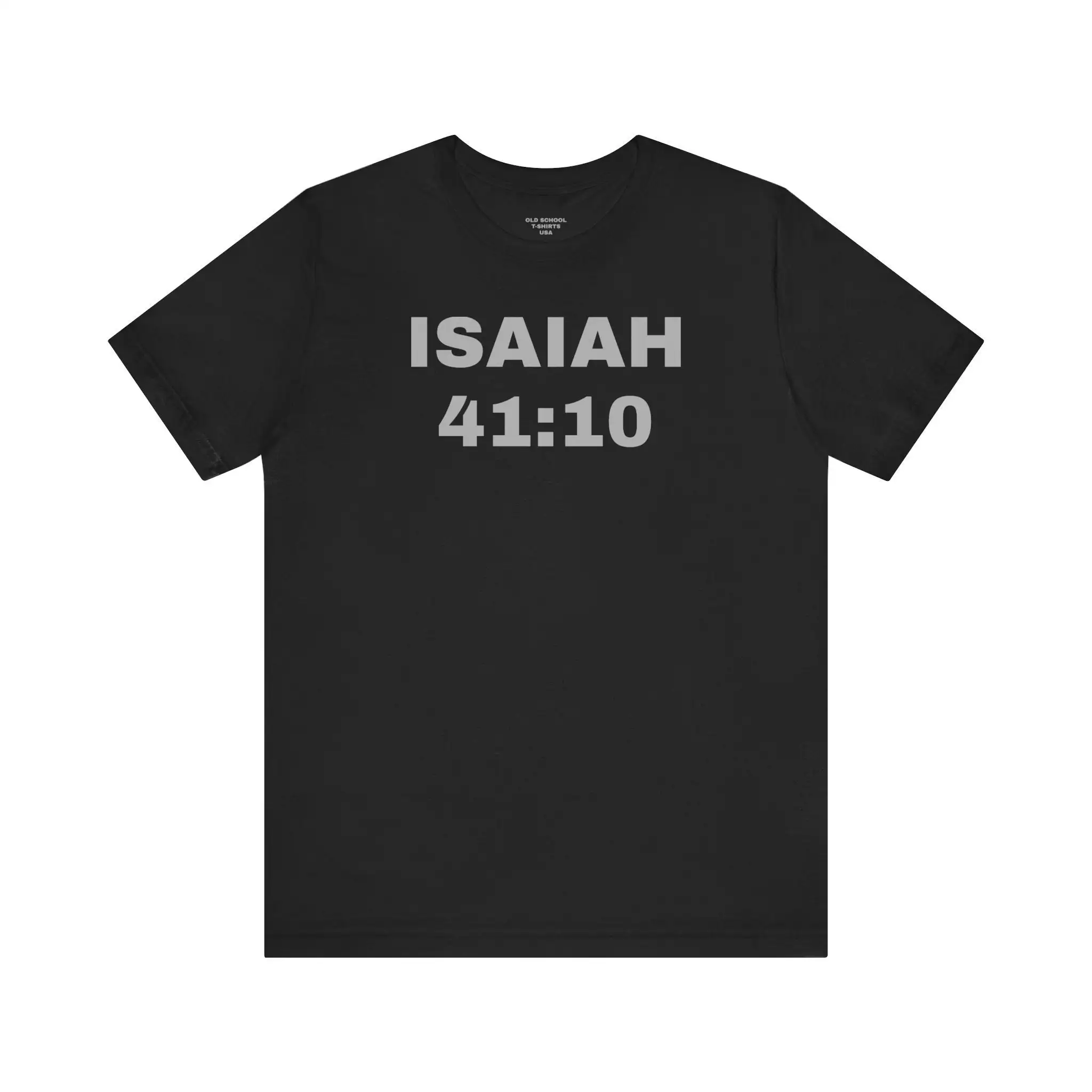 

Isaiah 4110 Bible Verse T Shirt Christian Faith Inspirational Jersey
