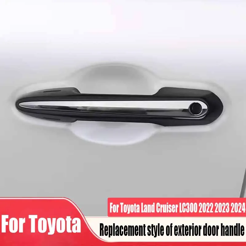 

Для Toyota Land Cruiser LC300 2022 2023 2024 сменная дверная ручка автомобиля аксессуары для модификации внешней части автомобиля
