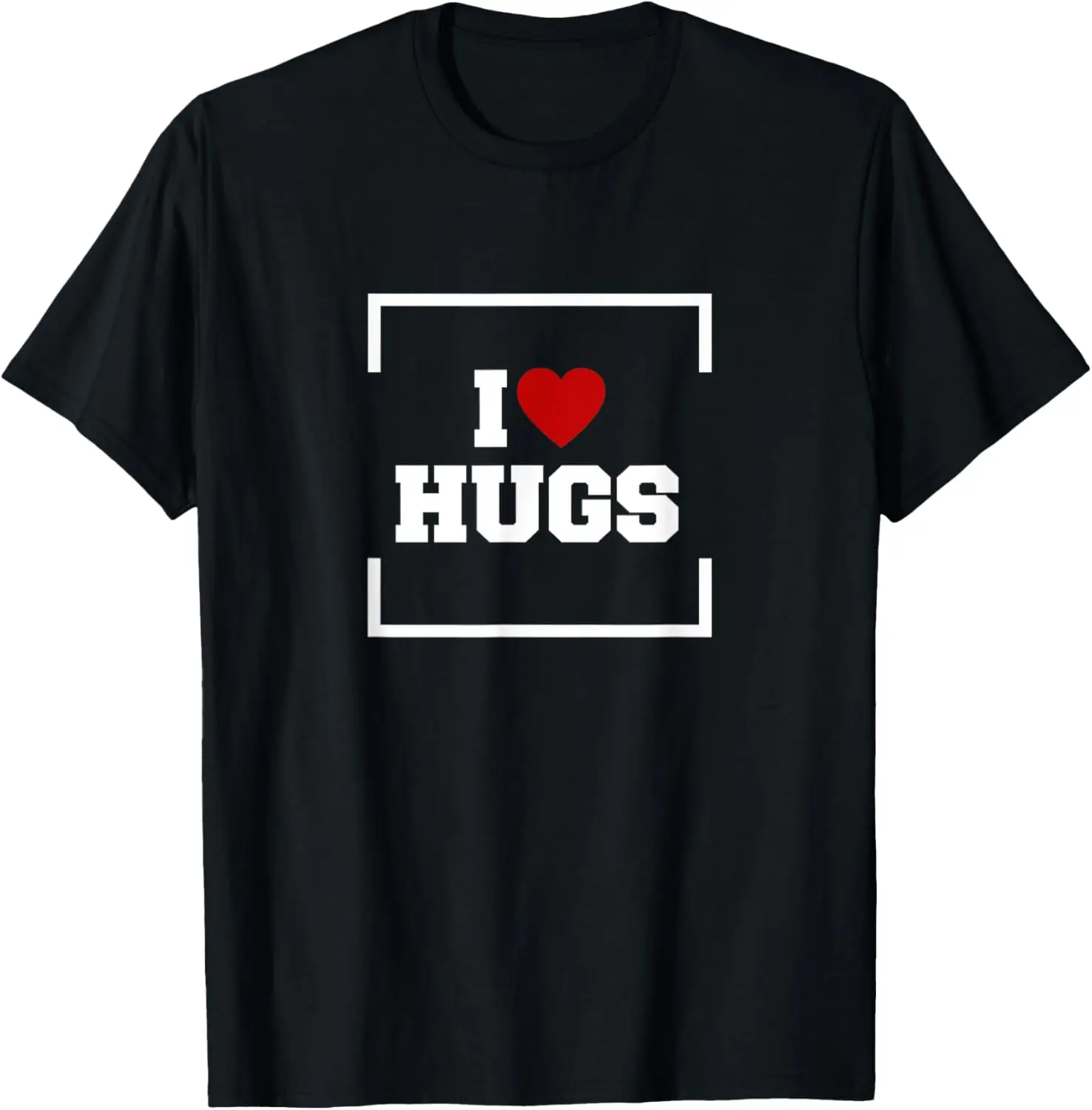 I Love Hugs T-Shirt
