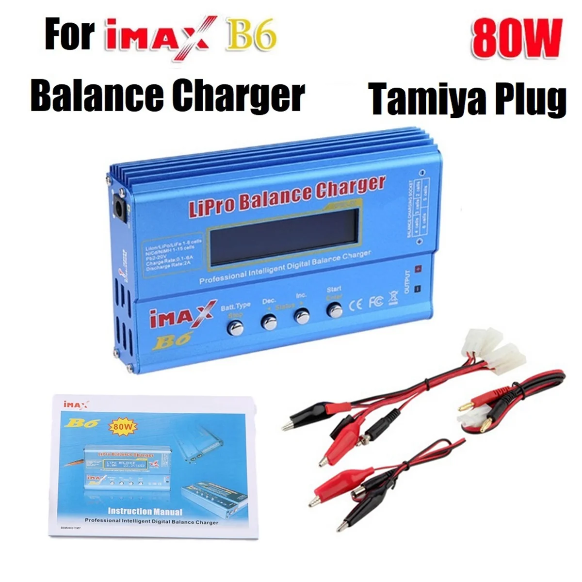 For IMAX B6 80W Lipo Battery Charger+Tamiya Cable NiMh Li-Ion Ni-Cd Digital Lipro Balance Charger Battery Smart Charger