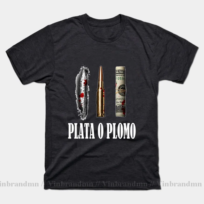 Popular classic TV Show Druger Plata O Plomo style T shirts Men Pablo Escobar tshirt Silver or Lead T-shirts EL Patron Tops&Tees