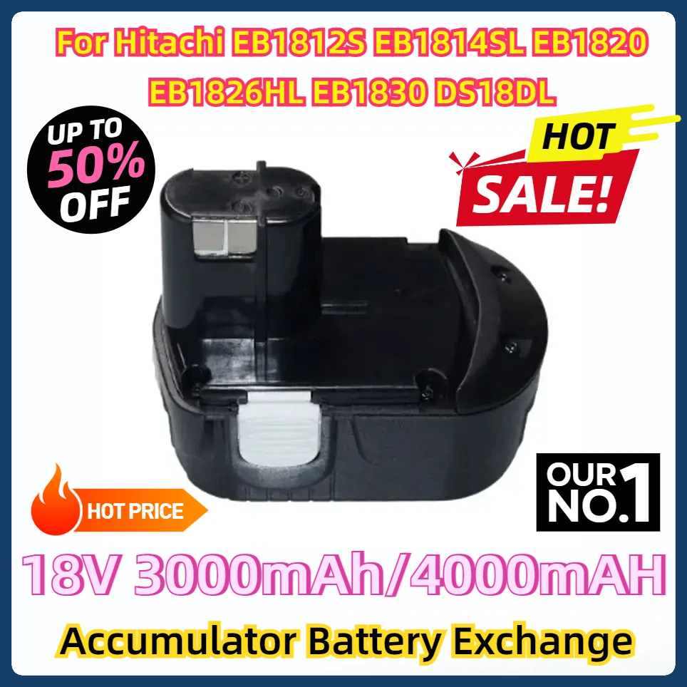 

For Hitachi EB1812S EB1814SL EB1820 EB1826HL EB1830 DS18DL Accumulator 18V 3000mAh/4000mAH Battery Exchange