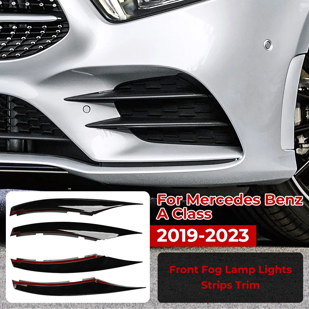 

For Mercedes Benz A Class W177 V177 A180 A200 A220 A250 2019 - 2023 Car Front Fog Lamp Lights Strips Trim Cover Car Accessories