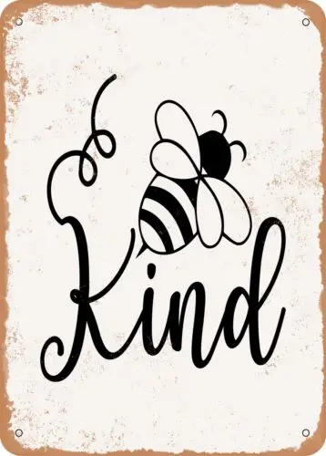 Metal Sign - Kind - Vintage Rusty Look sign