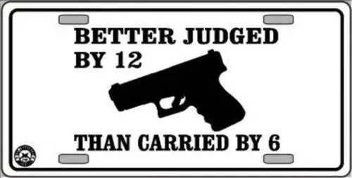 Better Judged By 12 Metal Tin License Plate Frame Tag Sign for Home Car & Truck