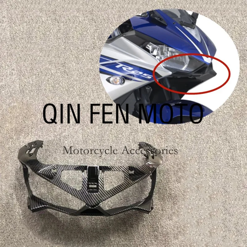 

Fit For Yamaha YZF R3 R25 2014-2018 Motorcycle Accessories Upper Cowl Headlight Head Fairing Cover Shell Carbon Fiber Paint