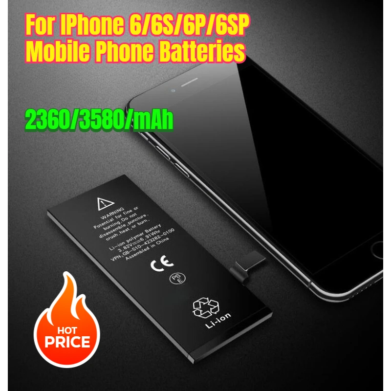 

2360/3580/mAh for IPhone 6/6S/6P/6SP Mobile Phone Batteries