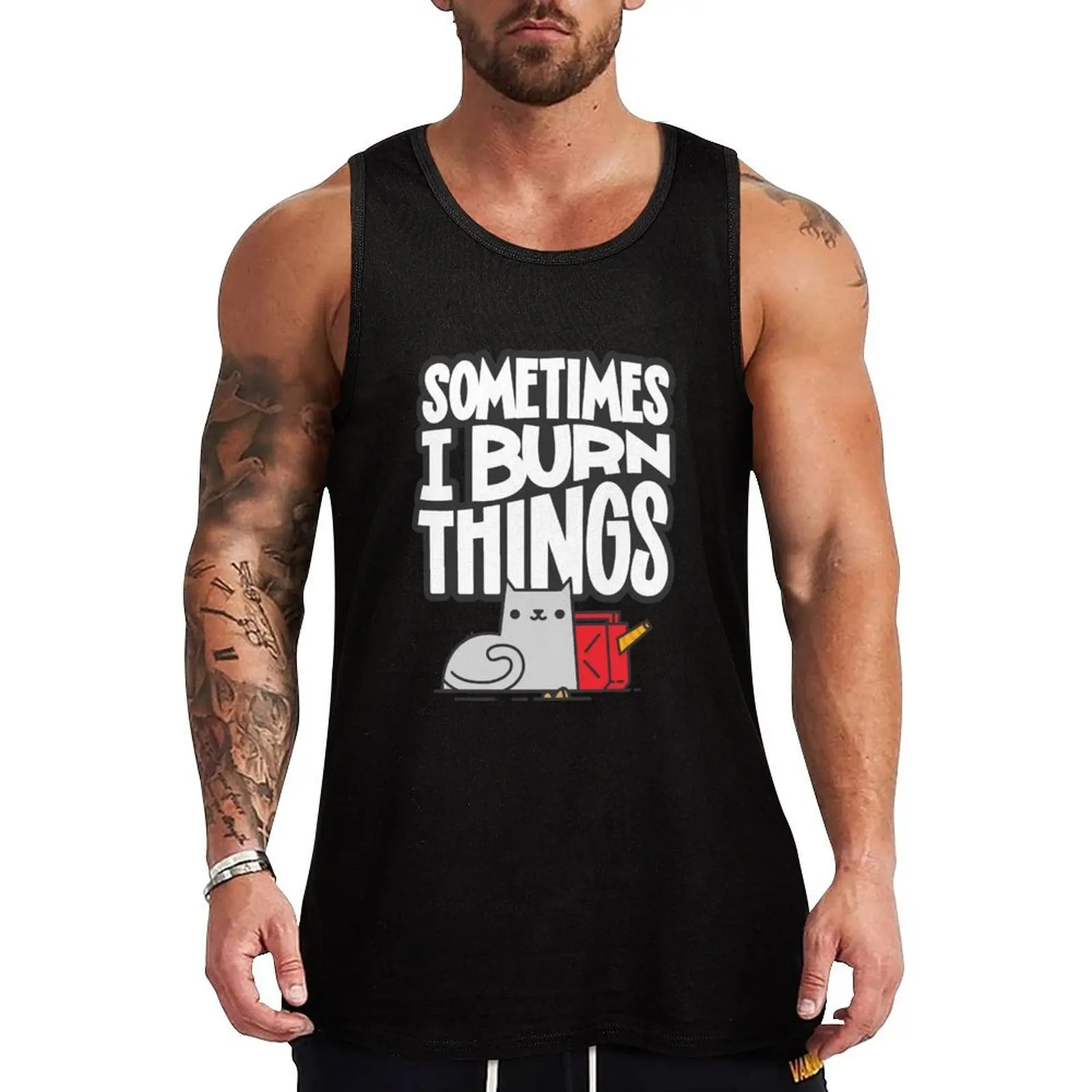 

Sometimes I Burn Things Cat Tank Top Muscle Fitness Tank Top Sleeveless Athletic Workout