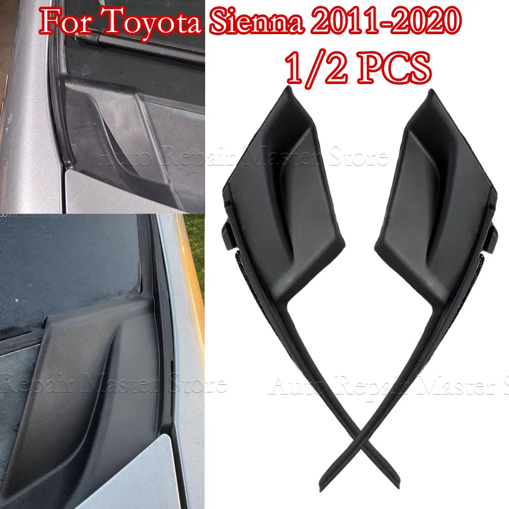 

1/2PCS Front Left Right Windshield Wiper Cowl Extension Trim For Toyota Sienna 2011-2020 Car Accessories 53867-08020 53866-08020