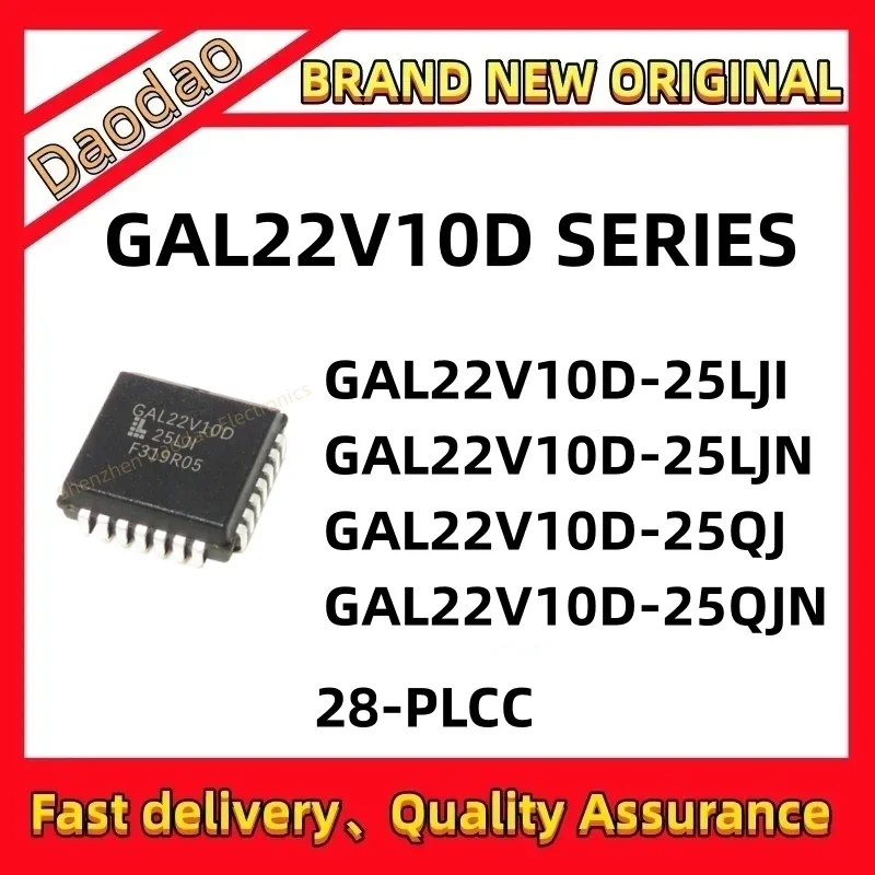 

Quality Brand New GAL22V10D-25LJI GAL22V10D-25LJN GAL22V10D-25QJ GAL22V10D-25QJN IC Chip 28-PLCC