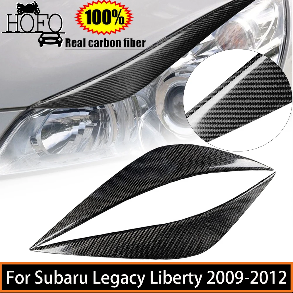 

2 Pcs Real Dry Carbon Fiber Front Headlight Eyebrow Eyelid Eyelash Cover Trim Car Sticker For Subaru Legacy Liberty 2009-2012