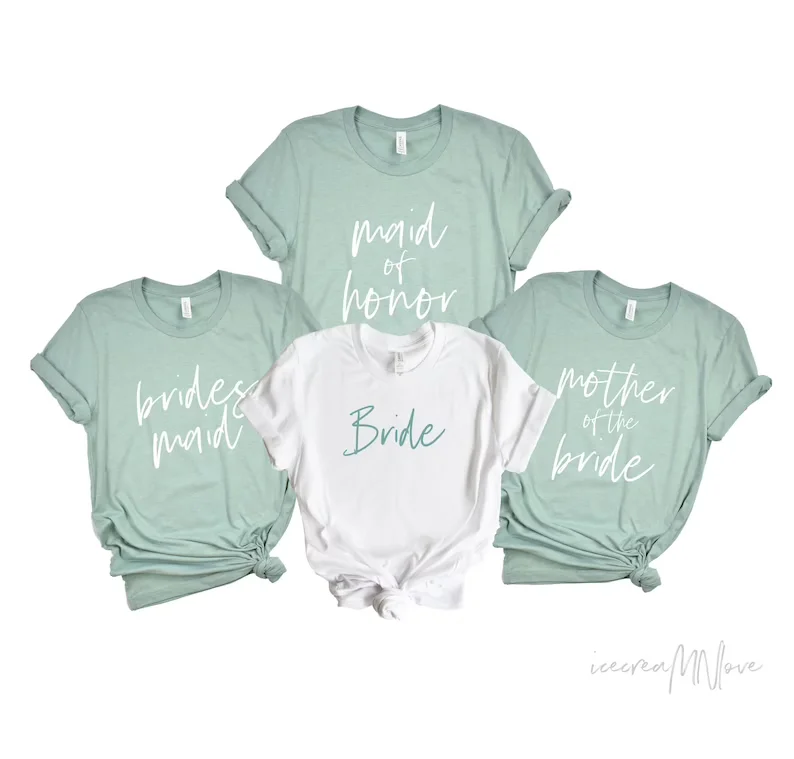 

Bachelorette Party Wedding Tshirts Bride Maid of Honor T Shirt Bridal Party Bridesmaid Shirts Sage Green Top Team Bride Tee