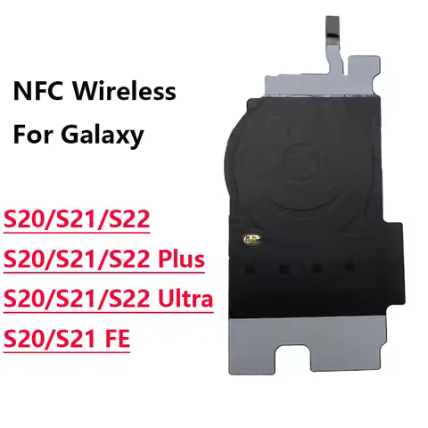 Wireless Charging Induction Coil NFC Module Flex Cable Parts For Samsung S22 S20 S21 Plus Ultra FE S908 S906 G998 G991 G990 G988