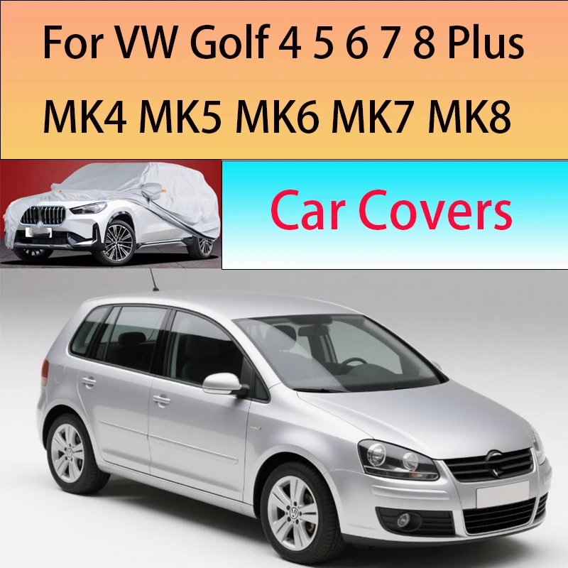 Для VW Golf 4 5 6 7 8 Plus MK4 MK5 MK6 MK7 Наружная защита Полные автомобильные чехлы Снежный чехол Солнцезащитный козырек Водонепроницаемый пылезащитный внешний вид