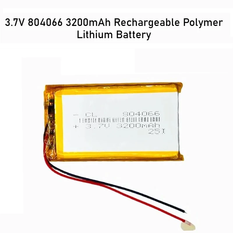 

3.7V 804066 3200mAh Rechargeable Polymer Lithium Battery for GPS Locator Mp3 Beauty Medical Equipment LED Light