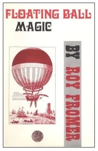 

Floating Ball Magic by Roy Fromer - Magic tricks (Instant Download)