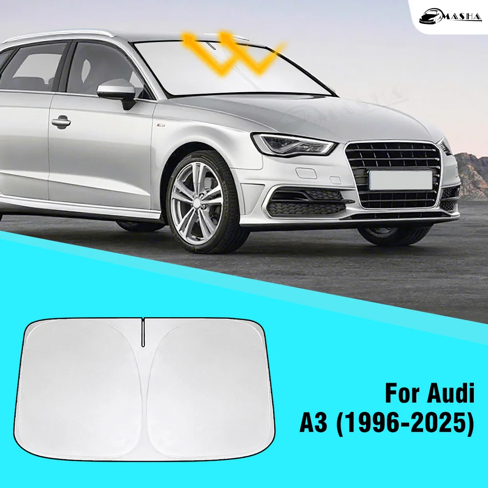 

Car Windshield Sun Shade for Audi A3 8L 8P 8V 8Y Models 1996-2025 Reflective Sunshade to Protect Interior Accessories