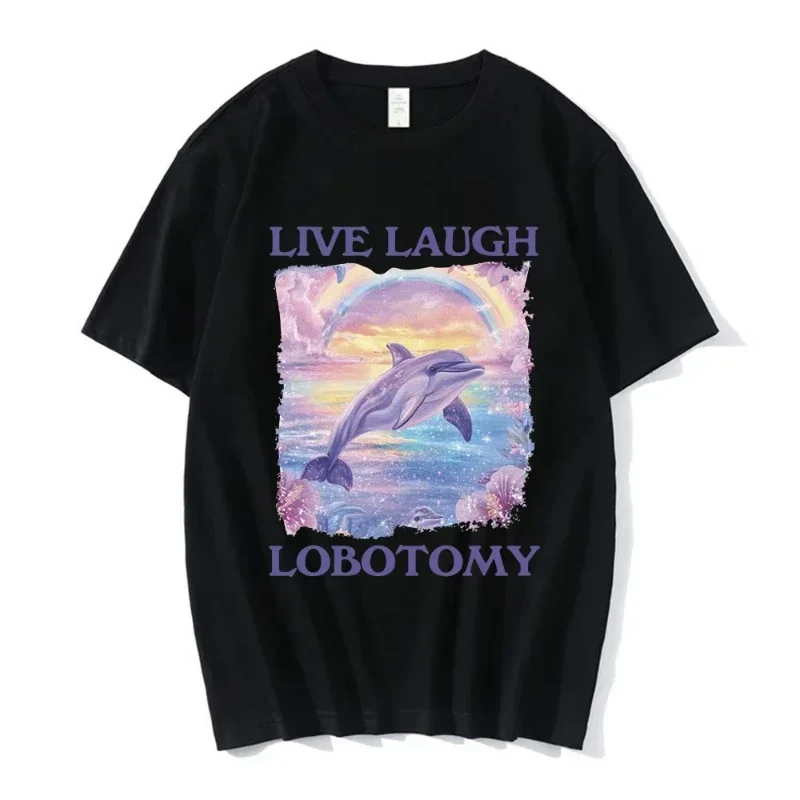 Live Laugh Lobby Printed T-shirt with Dolphin Model Funny T-shirt for Men and Women Casual Short T-shirt Street Clothing
