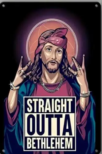 JESUS GANGSTER FUN METAL TIN SIGN 