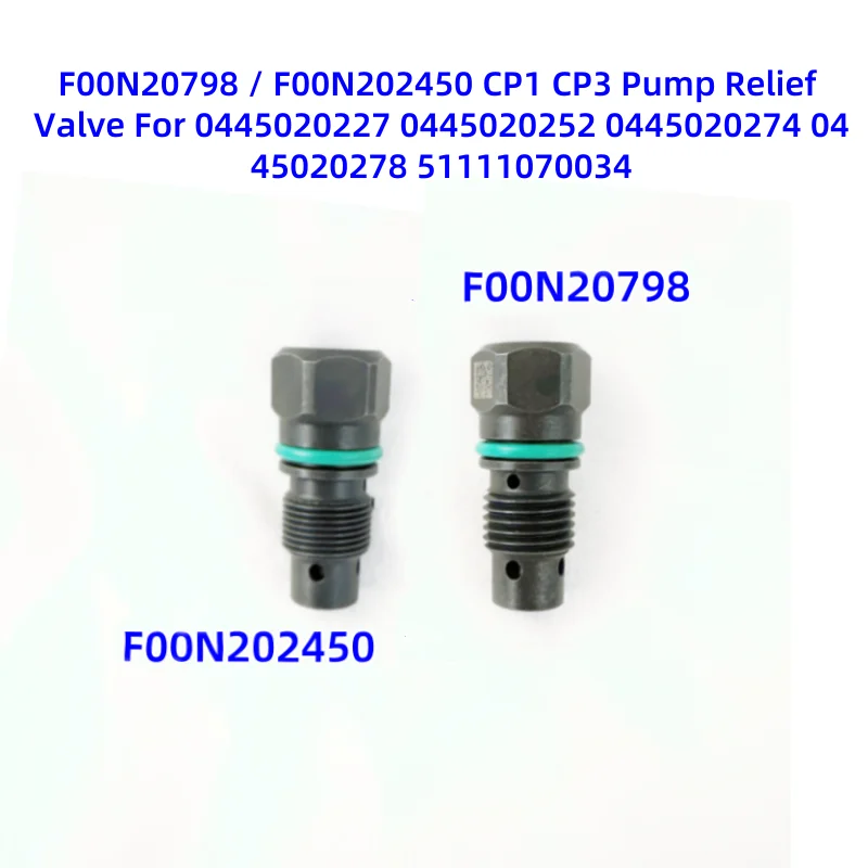 F00N20798 / F00N202450 CP1 CP3 Pump Relief Valve For 0445020227 0445020252 0445020274 0445020278 51111070034