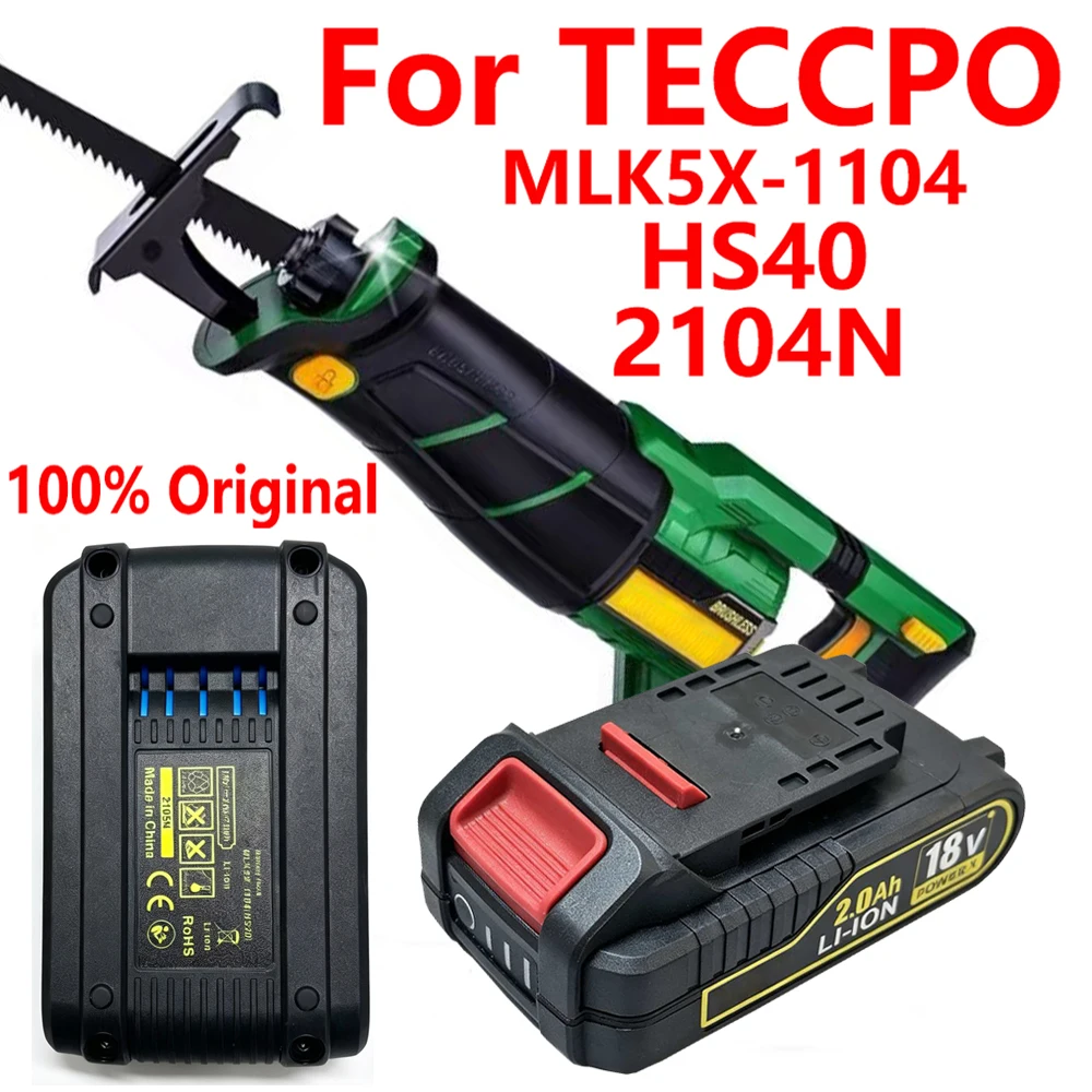 100%Original 18V2000mAh Battery For TECCPO MLK5X-1104 HS40 2104N Electric Saw Bolt Driver Grinding Machine Electric Tool Battery