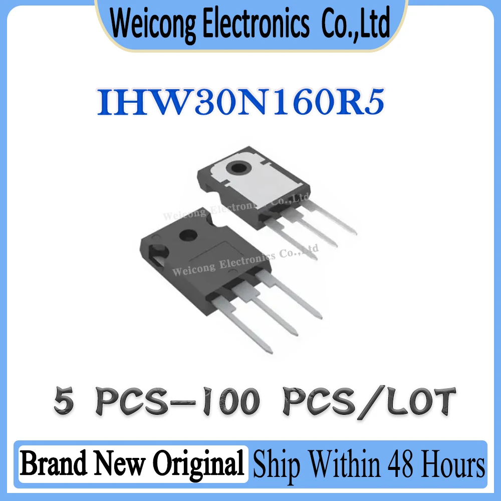 New Original H30SR5 IHW30N160R5 IHW30N160R IHW30N160 IHW30N IHW30 IC Chipset TO-247