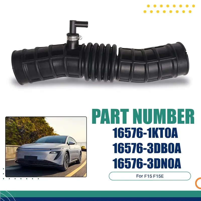 ABIB -16576-1KT0A 165761KT0A Air Intake Hose For Nissan Juke Chassis F15 F15E F15N JF15 Engines HR15DE HR16DE 16576-3DB0A