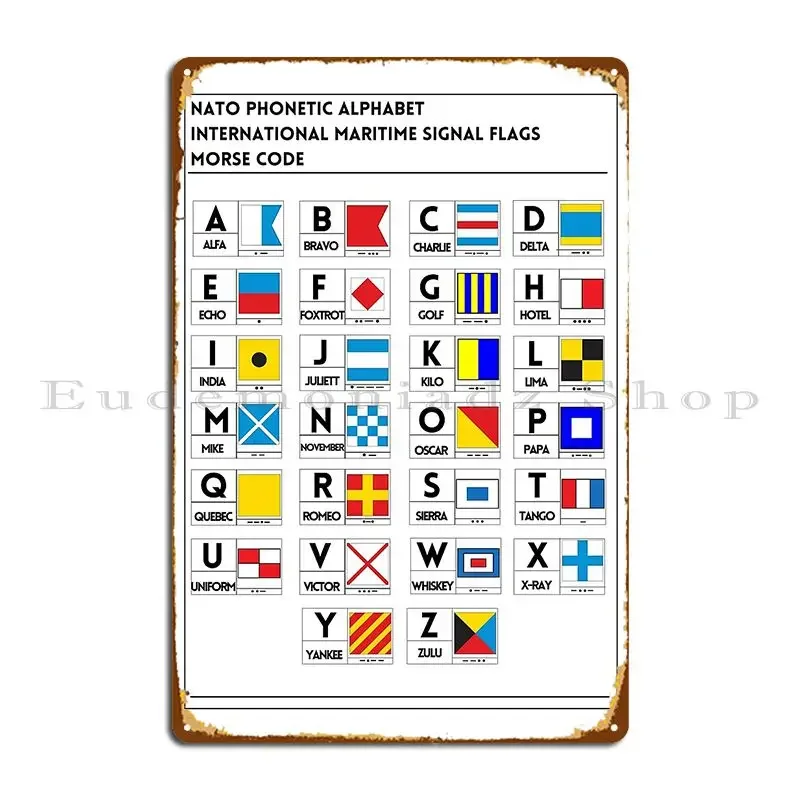 Maritime Signal Flags Morse Code Nato Phonetic Alphabet White Shelops Metal Sign Printed Cave Vintage Garage Tin Sign Poster