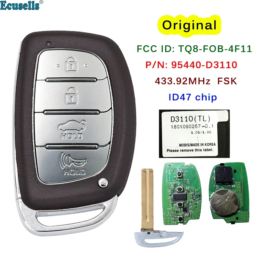 

4 Button Smart Remote Key Fob 433.92MHz ID47 Chip for Hyundai Tucson 2016 2017 PN 95440-D3110 FCC ID: TQ8-FOB-4F11