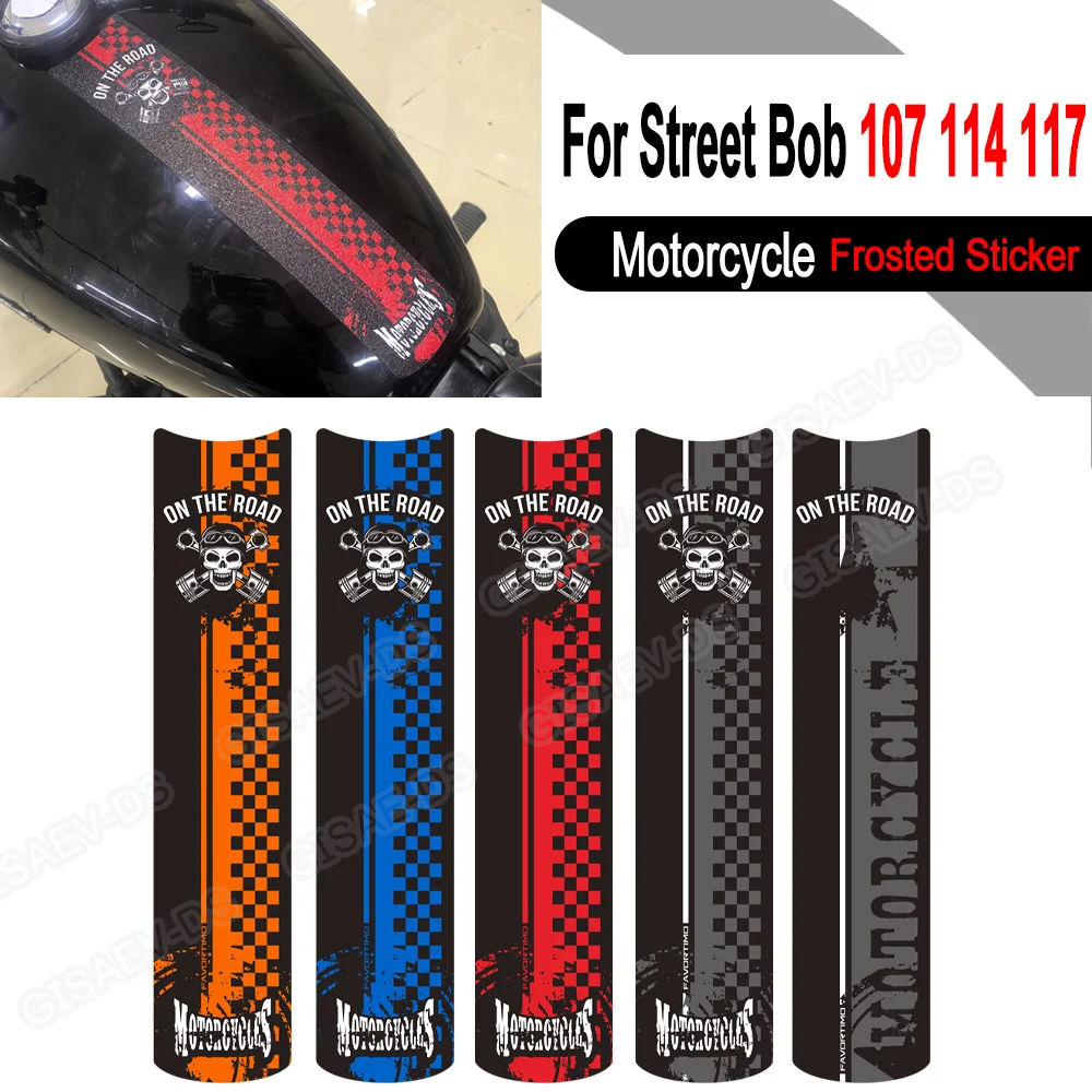 For Street Bob 107 114 117 Anti Slip Motorcycle Fuel Tank Stickers Gas Oil Protect Pad Frosted Decals Accessories