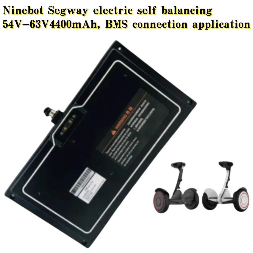 

54V-63V self-balancing electric vehicle for Xiaomi Ninebot Segway 4400mAh lithium battery BMS connection APP