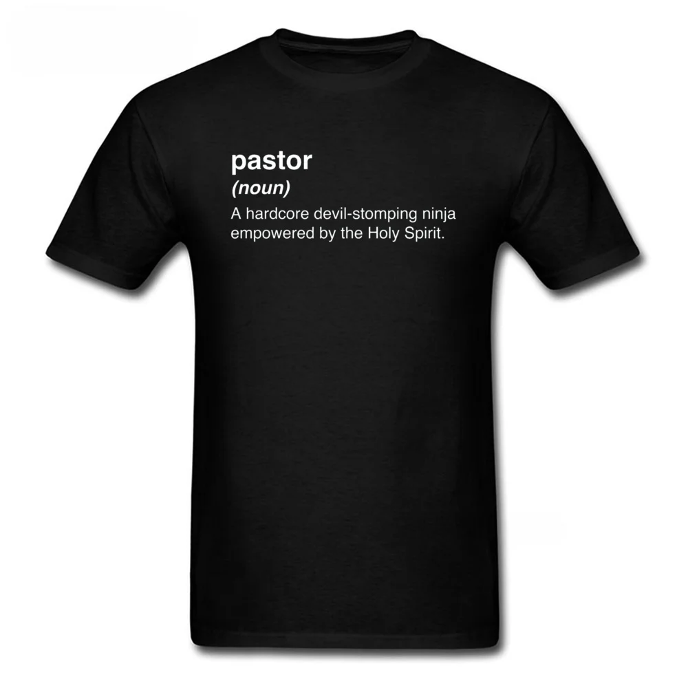 Tops & Tees Men T Shirt Funny Pastor Definition Tshirt Hardcore Devil-stomping Ninja T-shirt Holy Spirit People Cotton Clothing