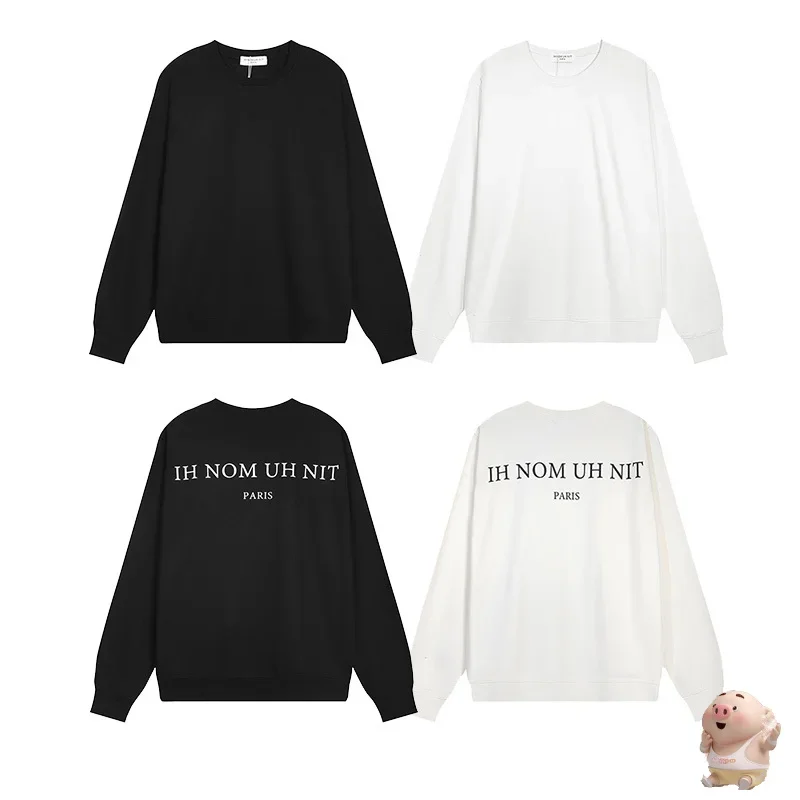 

New Style Couple Loose IH NOM UH NIT PARIS Sweatshirts Men Women Solid Black Logo Print Pullovers Inside Tags